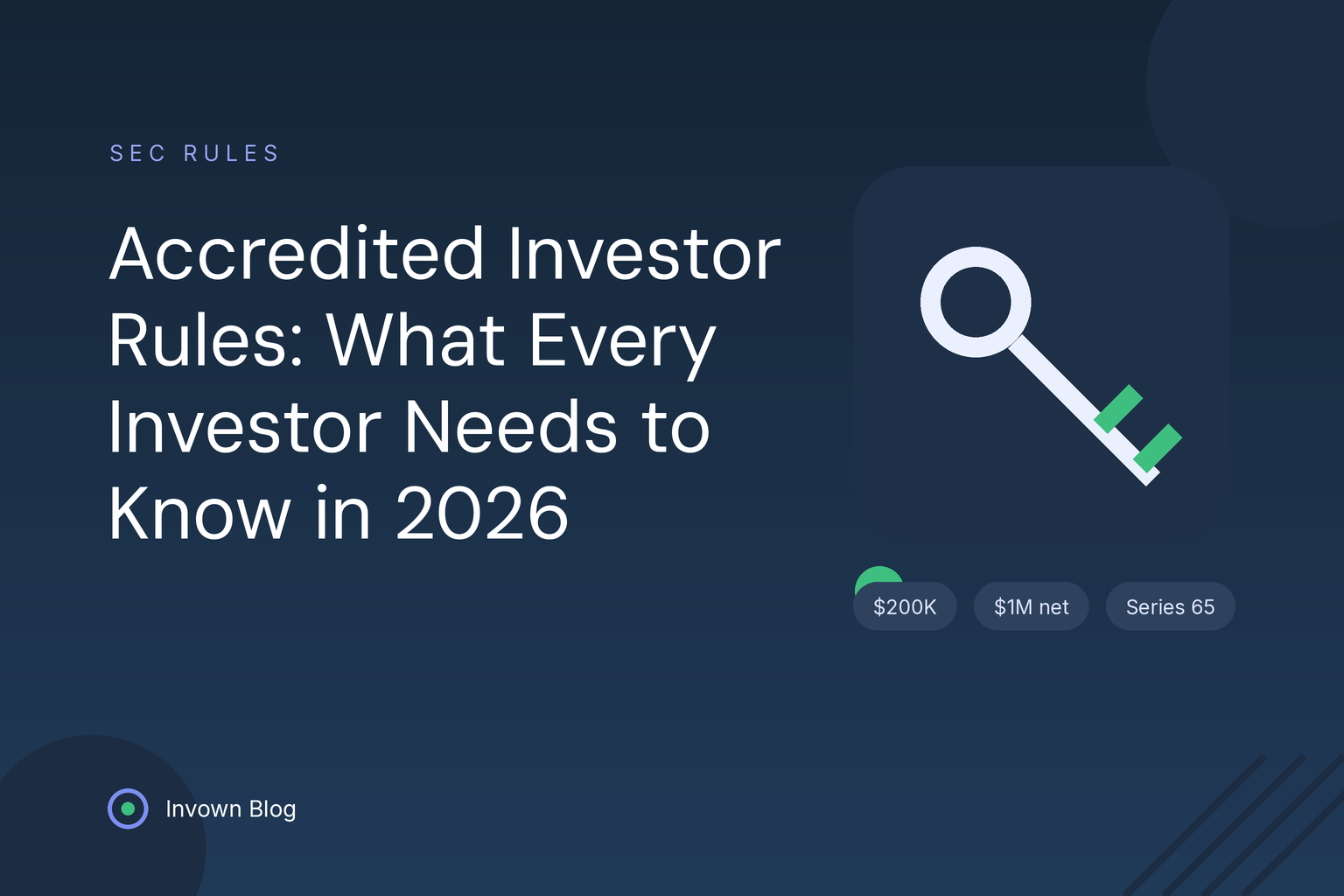 accredited-investor-rules-guide-2026 Illustration of a key pictogram representing accredited investor rules and the income and net worth criteria for 2026.