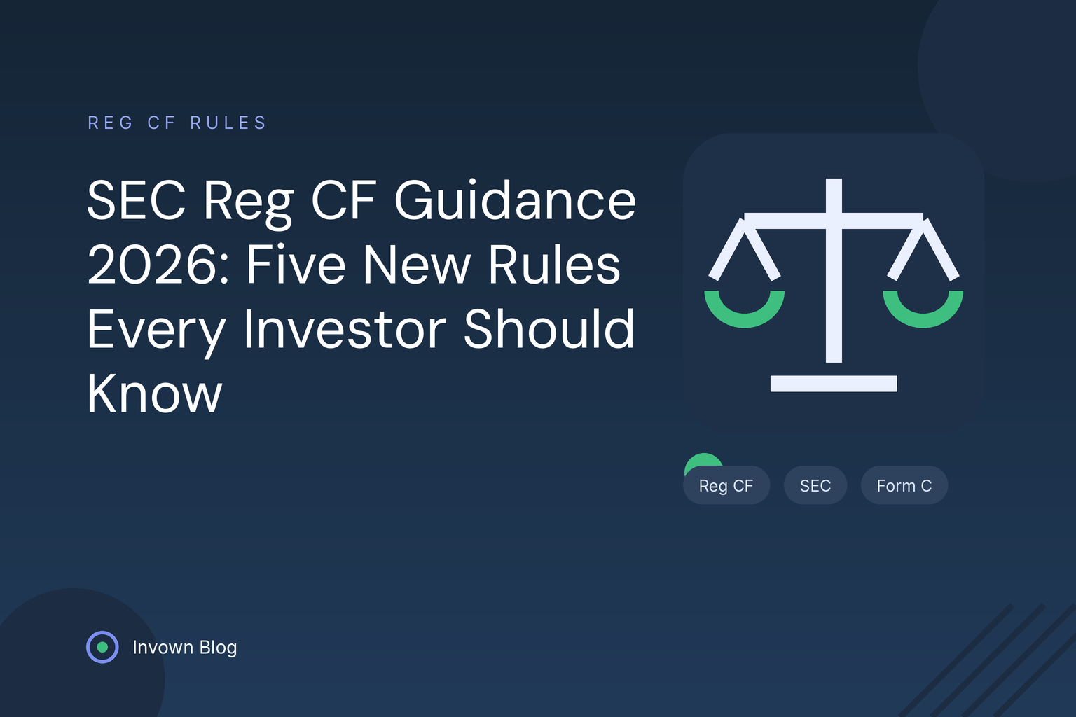 sec-reg-cf-guidance-2026 Illustration of balanced scales representing the SEC's 2026 Reg CF guidance and five new rules for equity crowdfunding investors.