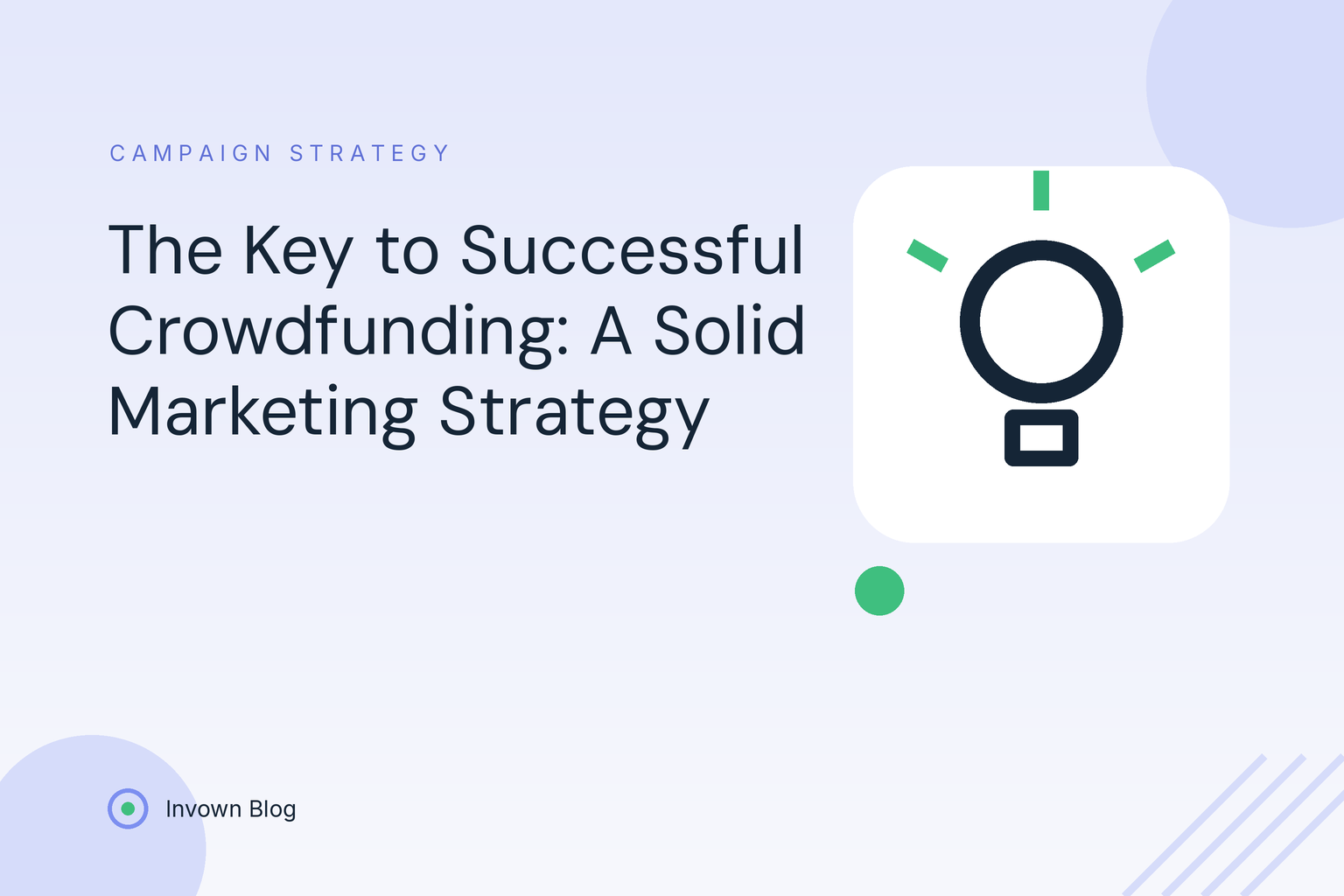 Illustration of a glowing lightbulb representing the marketing strategy ideas behind a successful crowdfunding campaign.
